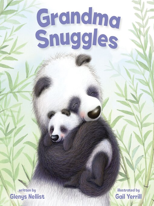 Title details for Grandma Snuggles by Glenys Nellist - Available